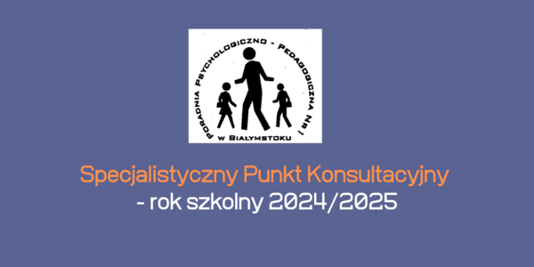 Specjalistyczny Punkt Konsultacyjny - rok szkolny 20242025(1).png